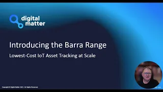 Barra Overview - Enabling Lowest-Cost IoT Asset Tracking at Scale