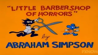 Itchy and Scratchy - Little Barbershop of Horrors (Compiled & Edited)