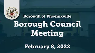 February 8, 2022 - Borough Council Meeting