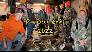 PA Deer Camp 2022 - 7 Deer Down!!! (2 Bucks)