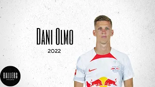 Dani Olmo | skills, dribbles and passes | 2022