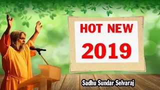 Sadhu Sundar Selvaraj October 11, 2018 | Hot New 2019 | Sundar Selvaraj Prophecy