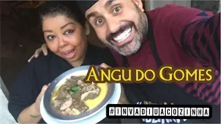 Angu do Gomes - #invadiuacozinha