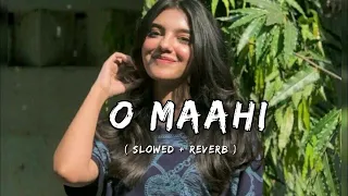 ❣️👥 O Maahi ( Slowed and Reverb ) | Arijit Singh | Dunki 🎶🤑 #music #song #moodoof #arijitsingh ||