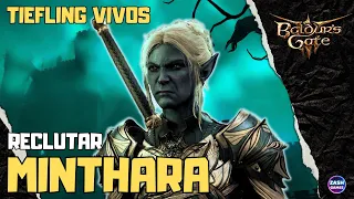 [PATCH 5] How to RECRUIT MINTHARA and SAVE the Tieflings | Baldur's Gate 3