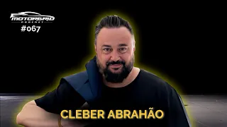 Motorgrid Podcast - Cleber Abrahão - Ep 067