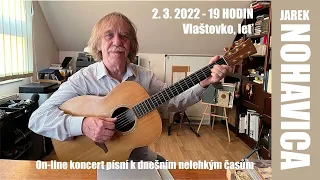 Jaromír Nohavica -  On-line koncert Vlaštovko, leť