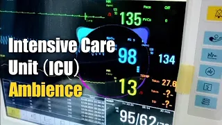 Intensive Care Unit (ICU) Sounds, Hospital Ambience In Two Minutes