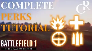 BEST Specializations for ALL CLASSES, Best Perks Tutorial - Battlefield 1