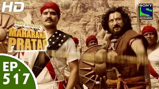 Bharat Ka Veer Putra Maharana Pratap - महाराणा प्रताप - Episode 517 - 3rd November, 2015