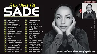 Best Songs of Sade 🔉 Sade Greatest Hits Full Album