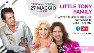 LITTLE TONY FAMYLY - concerto in streaming