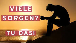 Sorgenfreier leben: Meistere den Umgang mit Ängsten und Zweifeln!