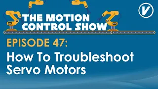 How To Troubleshoot Servo Motors