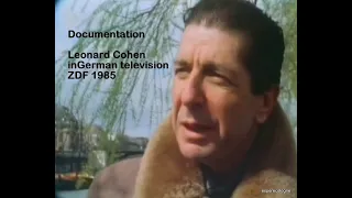 Leonard Cohen    Documentation  in German television ZDF 1985