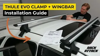Thule EVO Clamp WingBar Evo Roof Rack Overview and Install