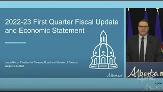 Alberta Finance Minister Jason Nixon presents fiscal update – August 31, 2022