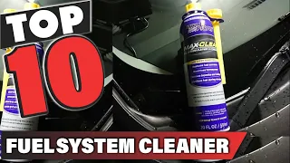 Best Fuel System Cleaner In 2024 - Top 10 Fuel System Cleaners Review