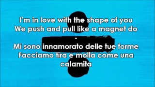 Ed Sheeran - Shape Of You - Testo e Traduzione Ita (Lyrics)