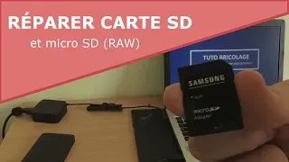 Comment réparer une carte SD / micro SD (RAW) ?