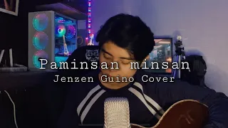 Paminsan minsan - Richard Reynoso (Jenzen Guino Cover)