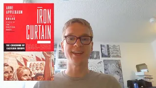 Iron Curtain -- Anne Applebaum [Full Book Review] [CC]