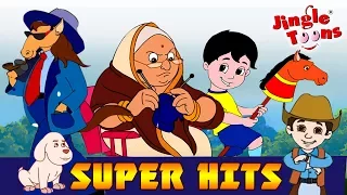 JingleToons Super Hits सुपर हिट| Lakadi Ki Kathi | Nani Teri Morani | Re Mama | Rail Gadi|