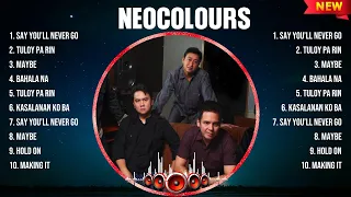 Neocolours Greatest Hits Full Album ~ Top 10 OPM Biggest OPM Songs Of All Time