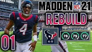 The Houston Texans Rebuild Begins - Madden 21 Franchise Rebuild (Next Gen) | Ep.1