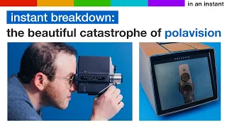 The Beautiful Catastrophe of Polavision [Instant Breakdown]