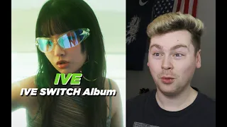 IMMEDIATE CLASSICS (IVE (아이브) "IVE SWITCH" Album Reaction Highlights)