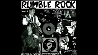 Various – Rumble Rock Vol. 1 : 50's 60's Rock & Roll, R&B Garage Rockabilly Music Album Compilation