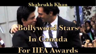 बॉलीवुड सुपरस्टार -  Bollywood Stars In Canada For The IIFA Awards