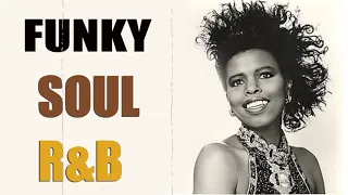 FUNKY R&B SOUL MIX ( OLD SCHOOL ) - Maxwell, Next, Carrie Lucas, B. B. & Q. Band and more