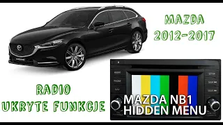 Hidden functions Radio Mazda 6 Skyactiv 2014 GJ