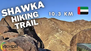 Wadi Shawka Hiking Trail | Hajar Mountains, Ras Al Khaimah | Full Trail | Shawka Dam | 4K HDR