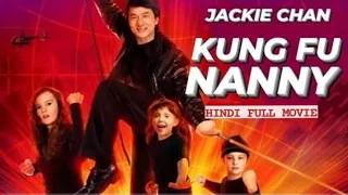 KUNG FU NANNY - Hollywood Movie Hindi Dubbed | Jackie Chan Action Comedy Full Movies In Hindi HD