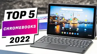 Best Chromebooks 2022: The Top Chromebooks You Can Buy Right Now