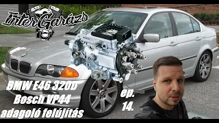 A "Rettegett" Diesel adagoló!!! BMW E46 320D BOSCH VP44 es adagoló felújítás!!! 🇩🇪🚗