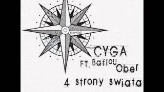 Cyga - 4 Strony Świata (Ft. BaFlou, Ober)