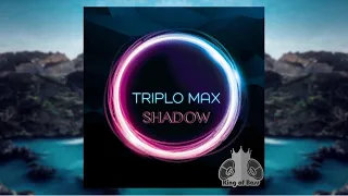 Triplo Max - Shadow (Bass Boosted Slowed)