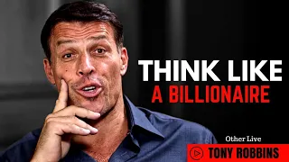Tony Robbins: Think Like a Billionaire ( Tony Robbins Coaching )