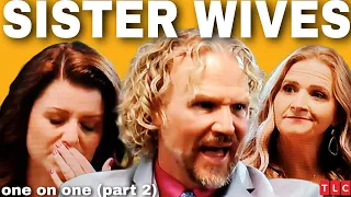 SISTER WIVES Recap! S17 One on One part 2 - More Lies & the Blame Game continues