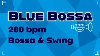 Blue Bossa | 200 bpm | Bossa & Swing | Play-Along Backing Track
