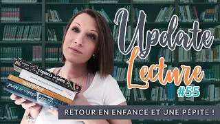 Update lecture / Point lecture n°55 - Retour en enfance et une pépite !