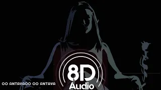 Oo Antava Oo Oo Antava(8D AUDIO) - Indravathi Chauhan_DSP _ Chandrabose #viral #trending #8daudio