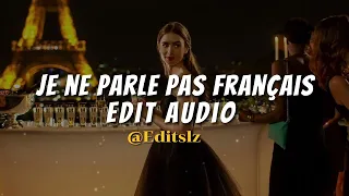 Je ne parle pas Français [edit audio]