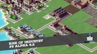 Rise of Industry (Normal) Ep 9 : Time to get into fashion - Alpha 6.2 Let's Play