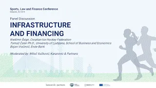 Panel Discussion: Infrastructure and Financing in Sport