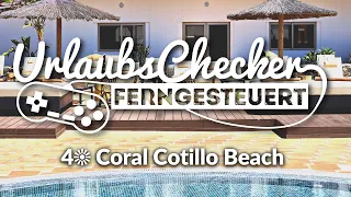 4☀ Coral Cotillo Beach | Fuerteventura | UrlaubsChecker ferngesteuert